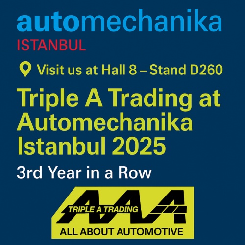 Automechanika Istanbul 2025 Triple A Trading announces third consecutive participation at Automechanika Istanbul 2025. Promotional graphic with Automechanika Istanbul logo, event details including Hall 8 – Stand D260, and Triple A Trading company logo – All About Automotive
